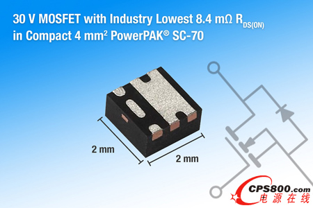 Vishay�¿�30V MOSFET���и߹����ܶȺ͸�Ч�ʵ����ԣ��m�����Ƅ��O������M���